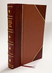 Manual of Library Bookbinding Practical and Historical, (1911) [Leather Bound]