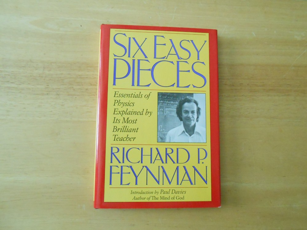 Lectures on Physics: Six Easy Pieces.Hard bound,very good like new