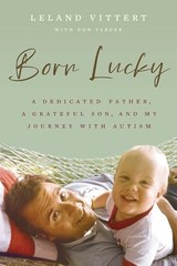 Born Lucky A Dedicated Father – GOOD