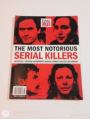 The Most Notorious Serial Killers, Time Life Special – 2015 1st EDITION Magazine