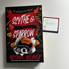 SIGNED: Scythe & Sparrow by Brynne Weaver (Barbara Special Edition + Edges)