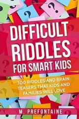 Difficult Riddles for Smart Kids – 300 Fun Brain Teasers & Puzzles- LIKE NEW