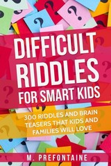 DIFFICULT RIDDLES FOR SMART KIDS
