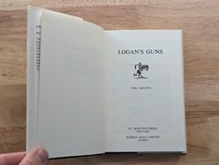 Logan’s Guns By Will Benton Hardback with Dust Jacket 1978 VG+