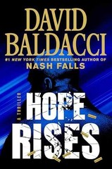 Hope Rises – Hardcover, by Baldacci David – Very Good b