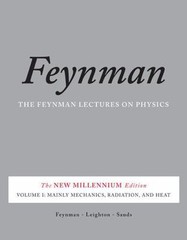 The Feynman Lectures on Physics, Vol. I: The New Millennium Edition: Mainly Mec