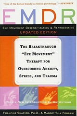 EMDR: THE BREAKTHROUGH “EYE MOVEMENT” THERAPY FOR By Francine Shapiro **Mint**