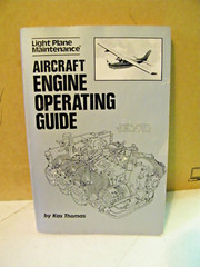 Light Plane Maintenance Aircraft Engine Operating Guide Kas Thomas 1985