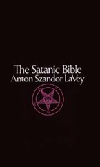 The Satanic Bible by Anton La Vey: New