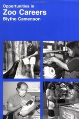 Opportunities in Zoos and Aquariums – Camenson, Blythe – Very Good – See con…