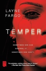 Temper, Fargo, Layne