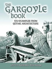 The Gargoyle Book: 572 Examples from Gothic Architecture (Dove…