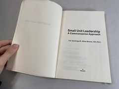 Small Unit Leadership Commonsense Approach By Dandridge M Malone Book 13F9