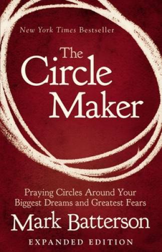 The Circle Maker Praying Circl – GOOD