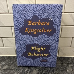 Barbara Kingsolver – FLIGHT BEHAVIOR – First Edition HB (2012)