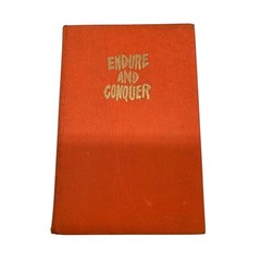 Endure and Conquer Dr. Sam Sheppard 1966 Third Printing The World Publishing