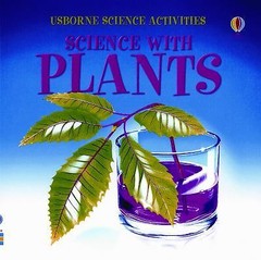 Science with Plants by Helen Edom (2007, Trade Paperback)