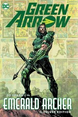 Green Arrow: 80 Years of the Emerald Archer The Deluxe Edition