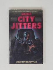 CHRISTOPHER FOWLER FIRST US EDITION – More City Jitters (Paperbacks From Hell)